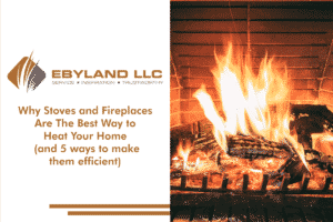 Why Stoves & Fireplaces Are The Best Way To Heat Your Home [& 5 ways to make them efficient] 1