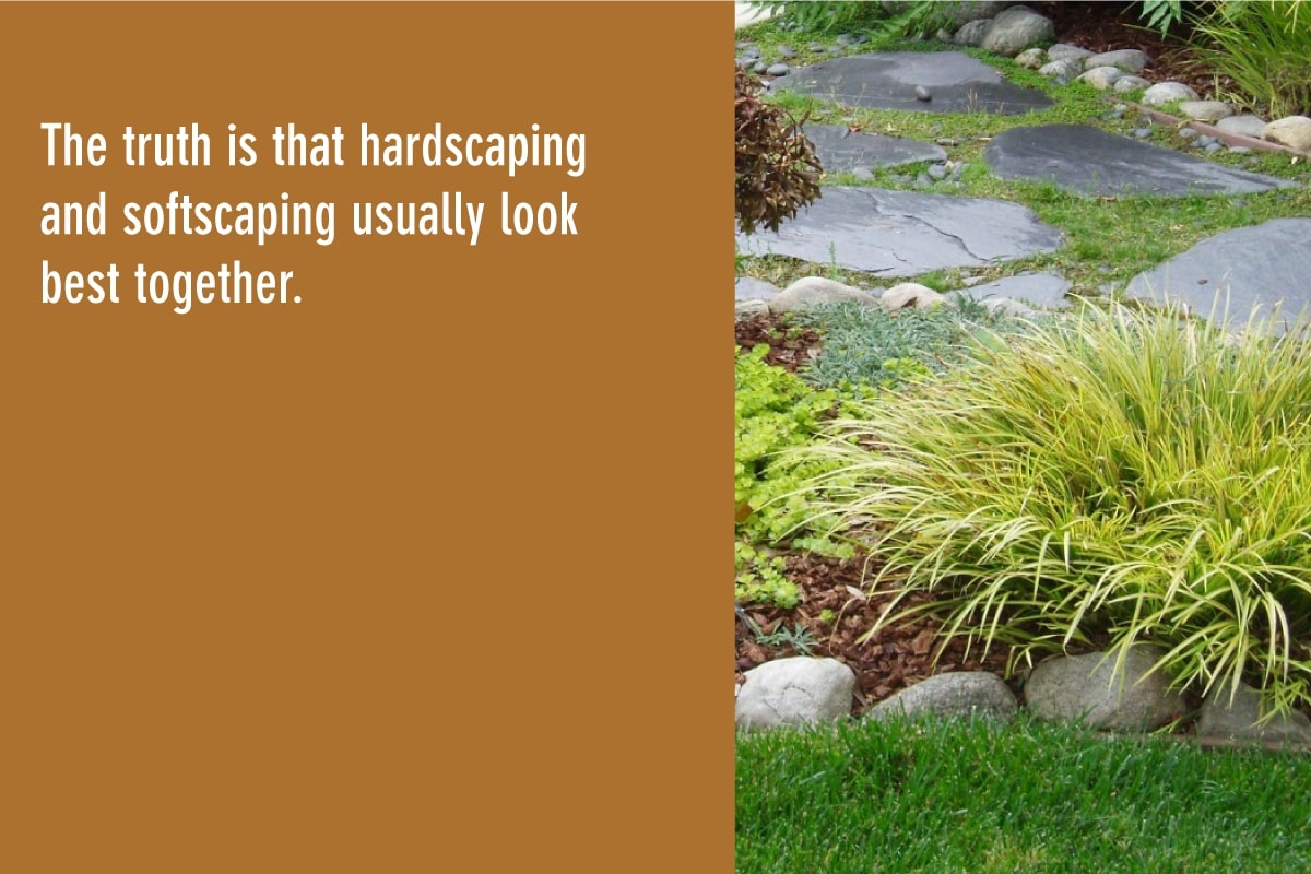 hardscaping and softscaping look good together