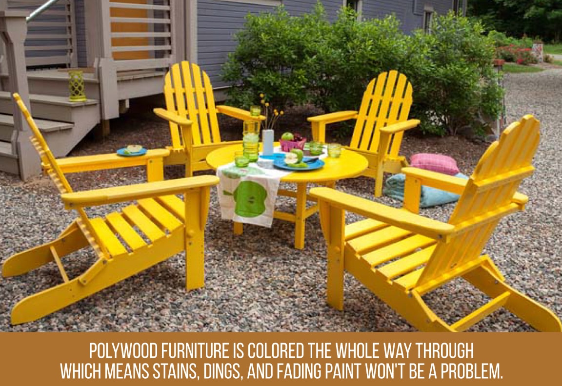 polywood furniture is dyed the whole way through